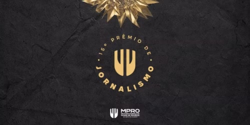 MPRO lança 15º Prêmio de Jornalismo na próxima segunda