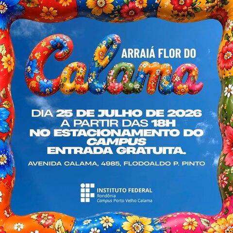 Arraiá Flor do Calama movimenta comunidade no próximo sábado