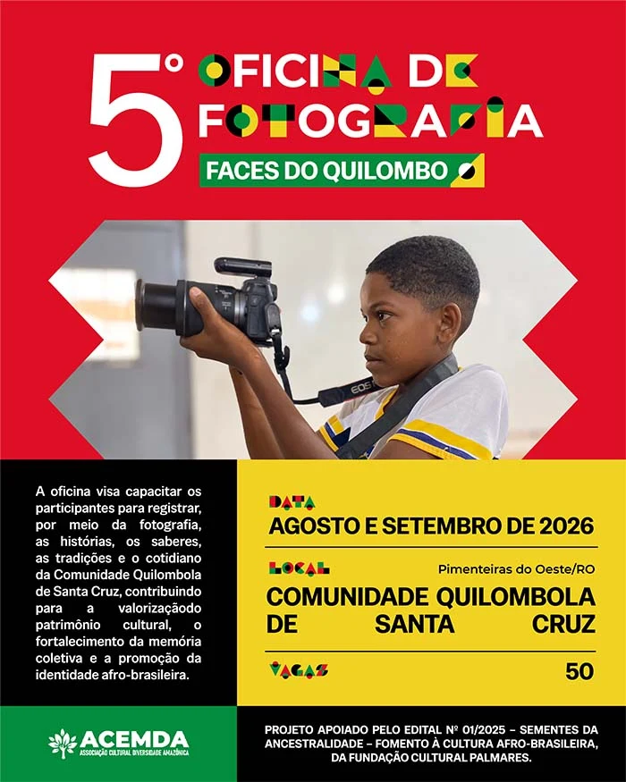 Acemda realiza oficina gratuita de fotografia na Comunidade Quilombola de Santa Cruz em Pimenteiras do Oeste