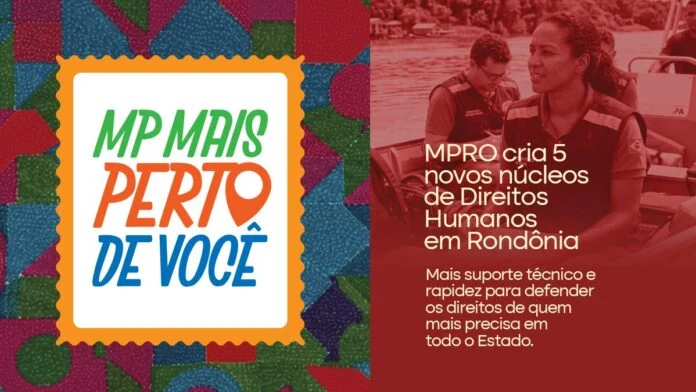 MPRO cria cinco núcleos para reforçar a defesa de direitos humanos em todo o Estado